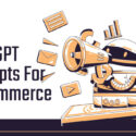 26 Fantastic ChatGPT Prompts for E-commerce