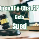 OpenAI’s ChatGPT Gets Sued: A Landmark Case in AI Litigation