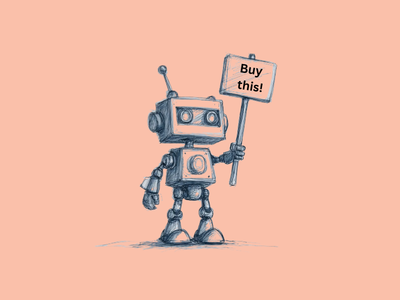 A robot holding up a "Buy this" sign.