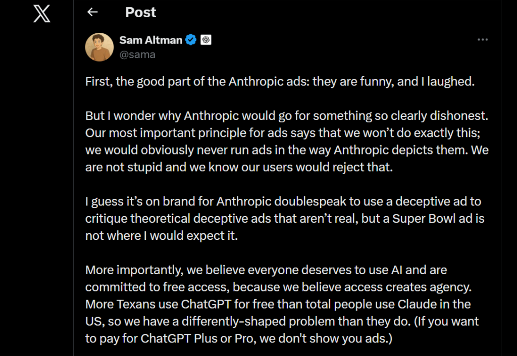 Sam Altman, CEO of OpenAI, creator of ChatGPT reacts to Anthropic's Superbowl ads.